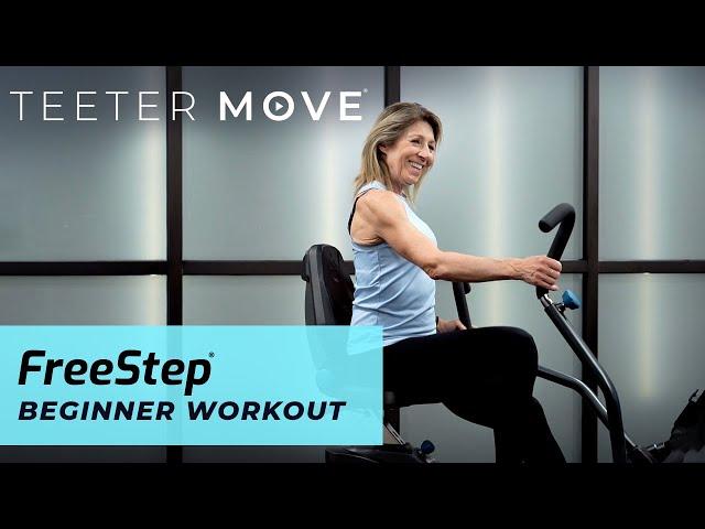 30 Min Beginner Workout | FreeStep Cross Trainer | Teeter Move