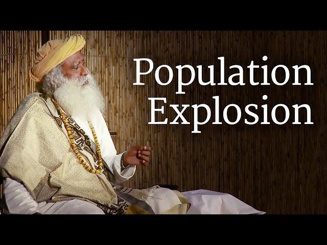 Population Explosion | Sadhguru | World Population Day 2018