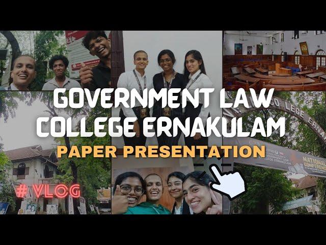 GOVERNMENT LAW COLLEGE ||PAPER PRESENTATION ||GLCE ||KOCHI ||COLLEGE LIFE ||KLEE 2024 ||SHALIN