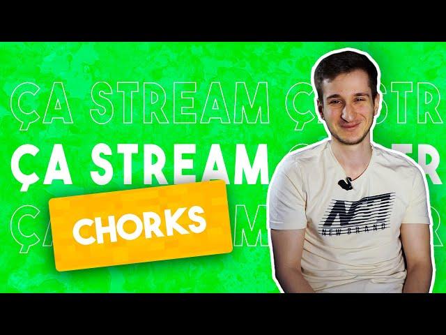 Ça stream #1 - Chorks, streamer liégeois de 24 ans