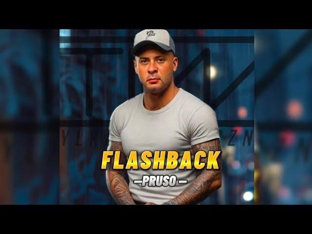 PRUSO - Flashback prod. Flame cut. Dj Gondek