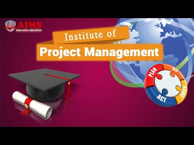 Best Project Management Qualifications - Project Management Academy - AIMS Education