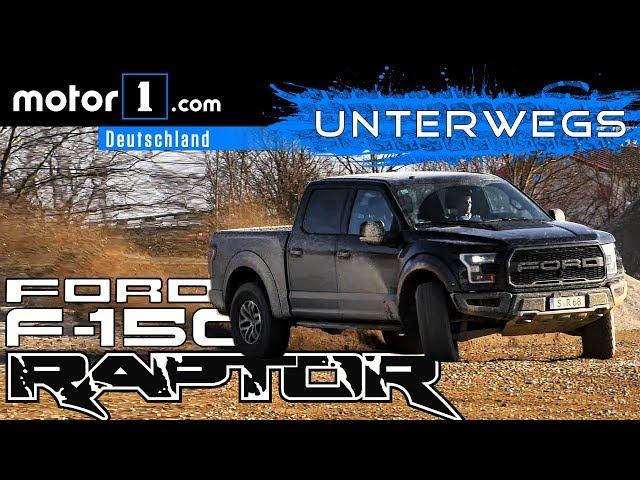 Das beste Auto der Welt?! Ford F-150 Raptor | UNTERWEGS mit Daniel Hohmeyer