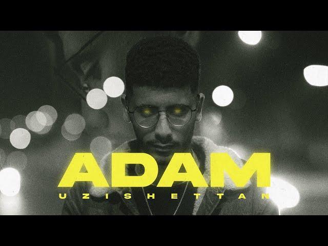 Uzishettan - ADAM [Official Music Video]