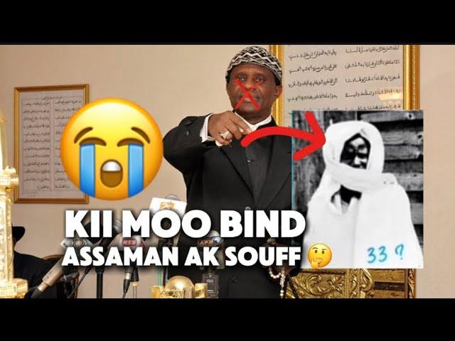 Kii moo bind assaman ak souff ……..? | Sokhna Makhady