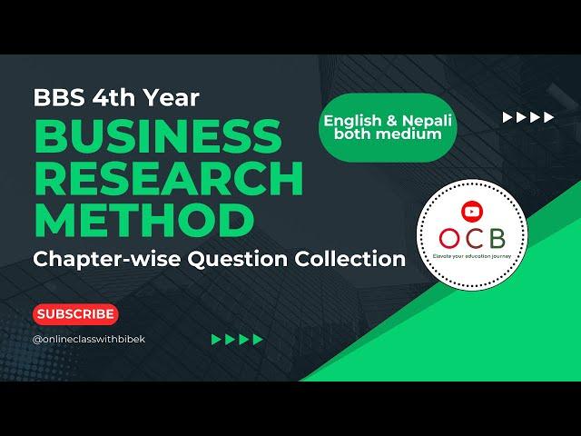 Business Research Method | Chapter-wise Question Collection @OnlineClassWithBibek