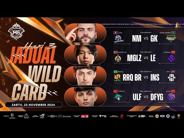  SIARAN LANGSUNG | Peringkat Wild Card M6 | HARI 3