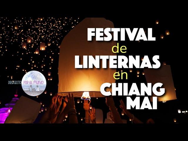 TAILANDIA: YI PENG y LOY KRATHONG en CHIANG MAI ¿Por qué se celebran?