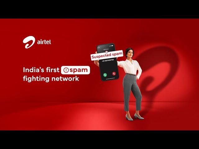 Airtel | Spam Identification with AI-powered Network Intelligence | Launch