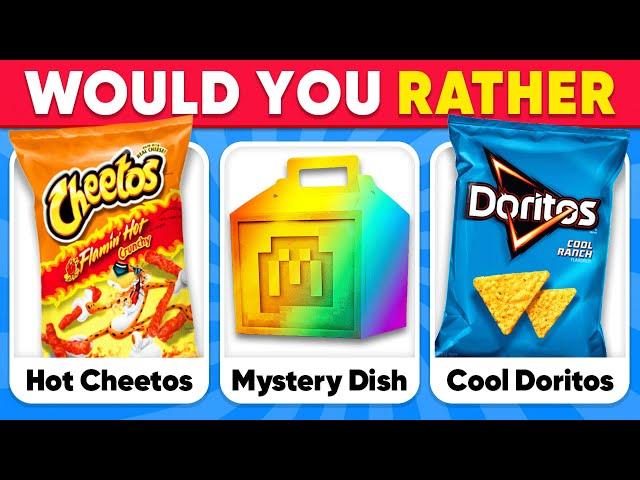 Would You Rather - MYSTERY Dish Edition  Quiz Galaxy