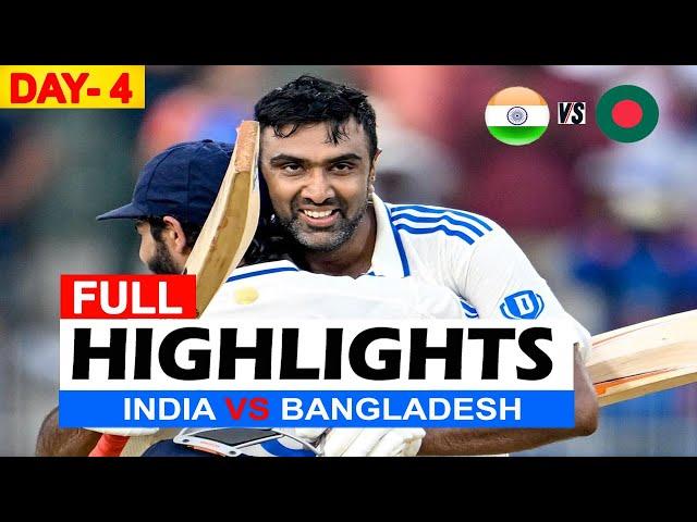 FULL HIGHLIGHTS | INDIA VS BANGLADESH 2ND TEST DAY 4 2024 Match Highlights | IND VS BAN Highlights