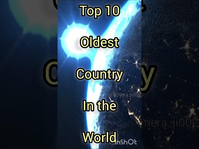 Top 10 oldest country in the world #top10facts #top10video #top10 #oldestcountry in the world