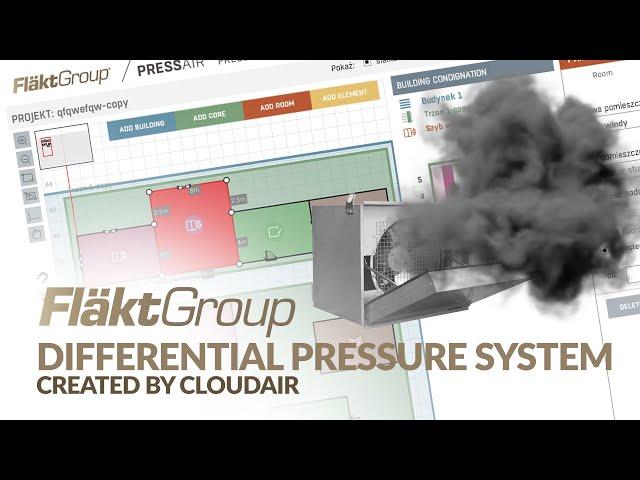 Flakt Group - Differential pressure system created by CloudAir