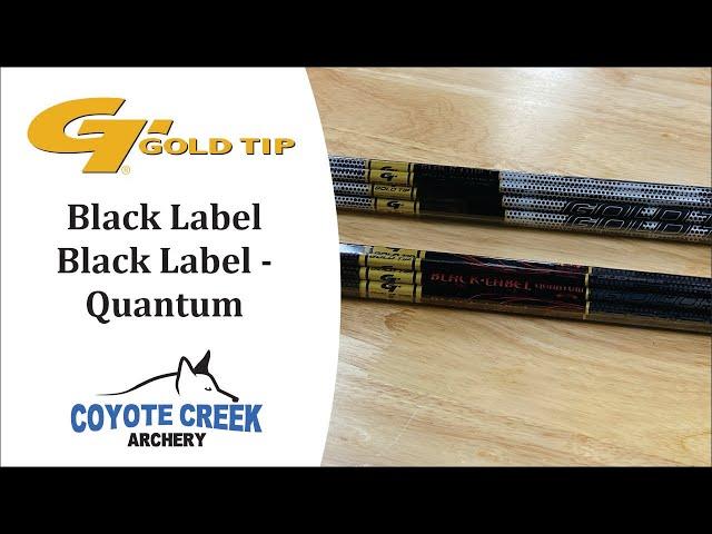 Gold Tip Black Label series arrows at Coyote Creek Archery