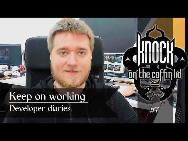 Working on events, arts and cards! Knock On The Coffin Lid Developers Diaries #7