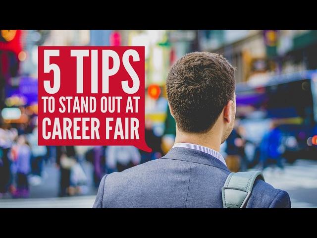 5 Tips to Stand Out at Career Fair