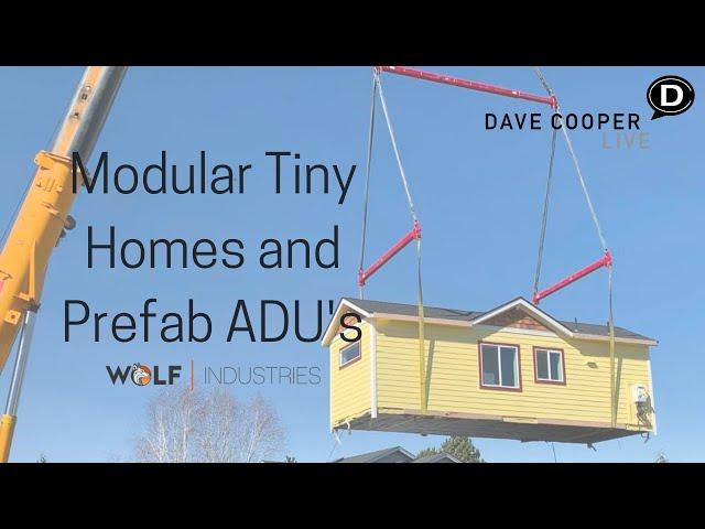 How Easy Is It to Set Up a Modular Tiny Home or Prefab ADU? with Derek Huegel of Wolf Industries