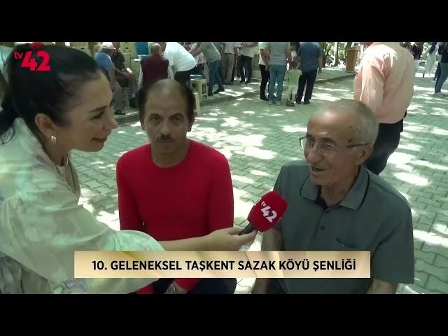 10. Geleneksel Taşkent - Sazak Köyü Şenliği