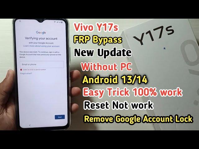 Vivo Y17s FRP Bypass Android 13/14 | Vivo Y17s (V2310) Google Account Bypass | FRP Unlock Without PC