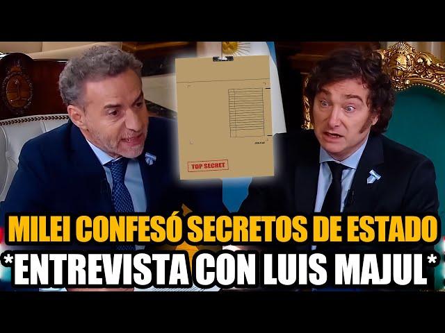 MILEI CONFESÓ SECRETOS DE ESTADO EN UNA ENTREVISTA ÉPICA CON LUIS MAJUL