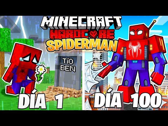 SOBREVIVÍ 100 DÍAS como SPIDERMAN en MINECRAFT HARDCORE!