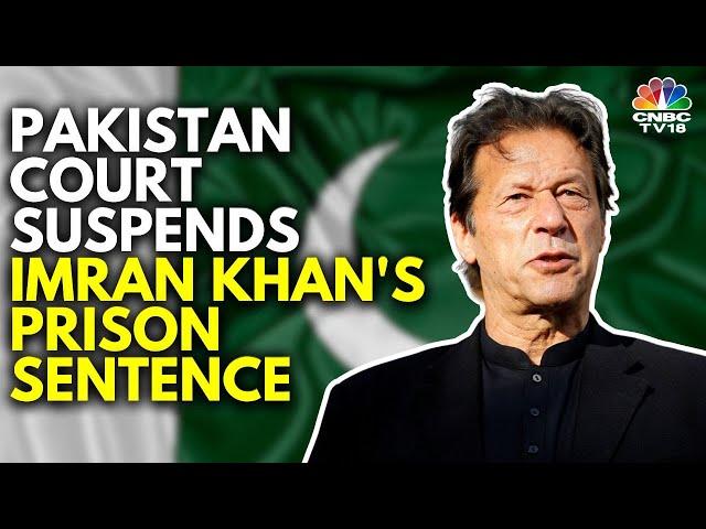 Pakistan Court Suspends Imran Khan, Bushra Bibi's Sentence In Toshakhana Case | IN18V | CNBC TV18