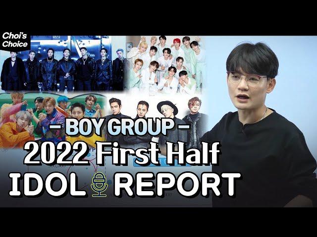 K-POP Boy Groups 2022 first-half results