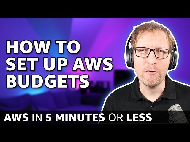 How to save money in the cloud: Setup AWS Budgets