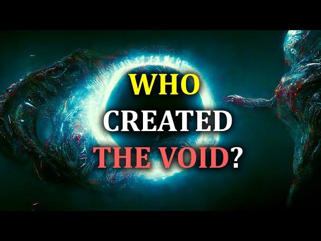 Who Created The Void & What Lies Beyond It? | The Void Trilogy