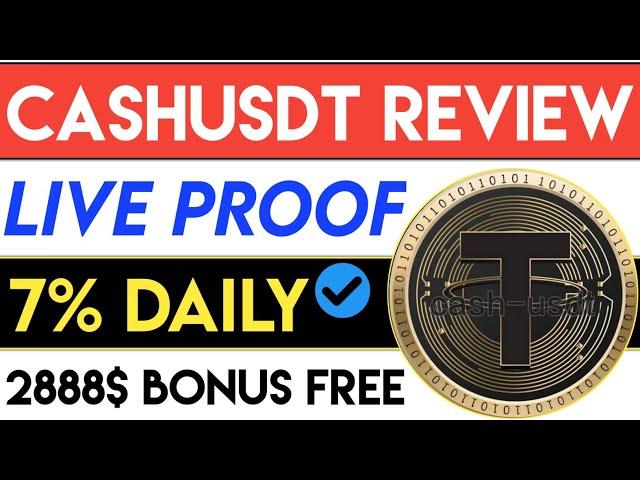 CASHUSDT REVIEW  | 100% Secured Project | Easily 40X+ Profit  | 2888$ Bonus | CryptoZone