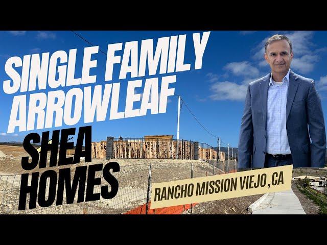 Arrowleaf by Shea Homes | New Single Family Homes in Rancho Mission Viejo Orange County