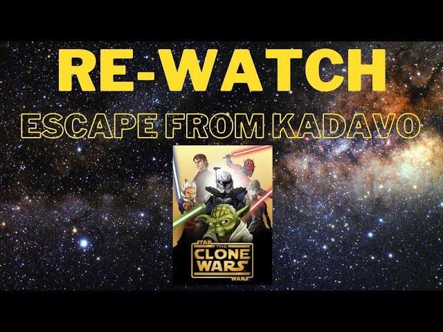 Clone Wars: Escape from Kadavo