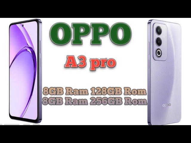 Unboxing and Review of the Oppo A3 Pro: Is it the Best 5G Smartphone?