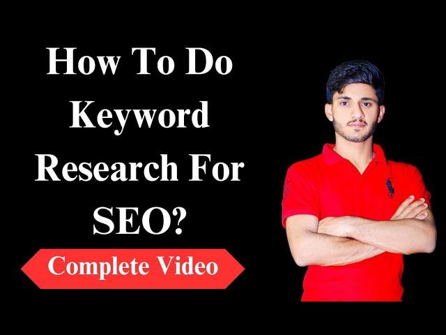 How to Do Keyword Research for SEO | Shoaibblogger