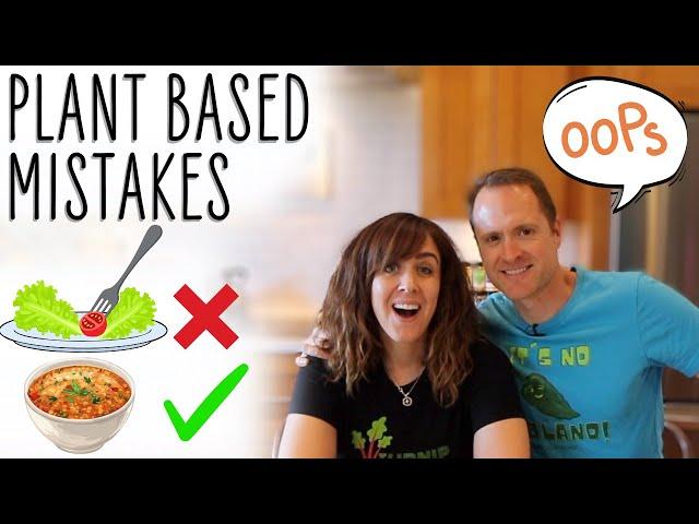 How to Avoid Beginner Mistakes - Make WFPB Easy!