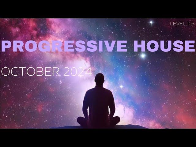 Deep Progressive House Mix Level 105 / Best Of October 2024