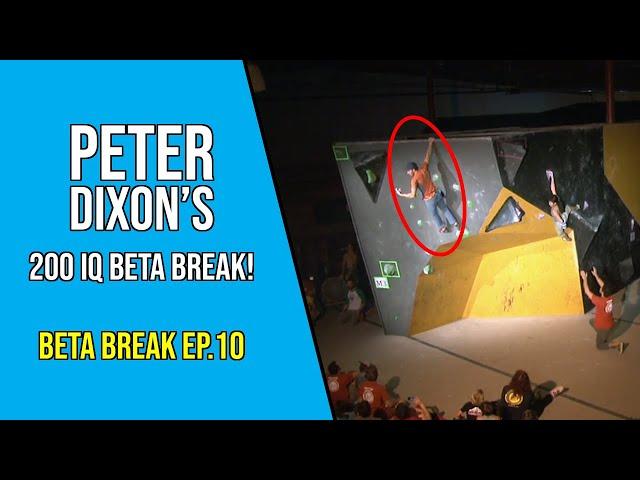 Peter Dixon's 200IQ Move! | Beta Break Ep.10