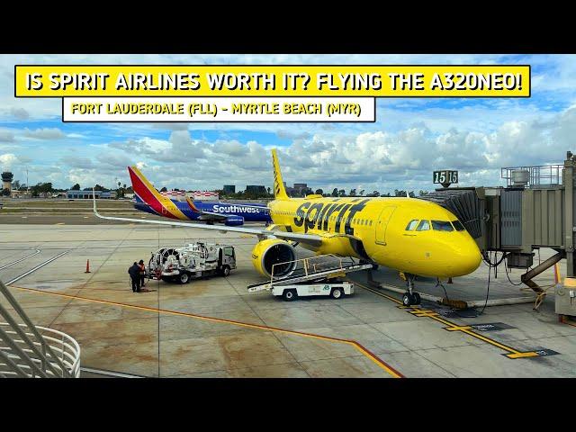 REVIEW | Spirit Airlines | Fort Lauderdale (FLL) - Myrtle Beach (MYR) | Airbus A320neo | Economy