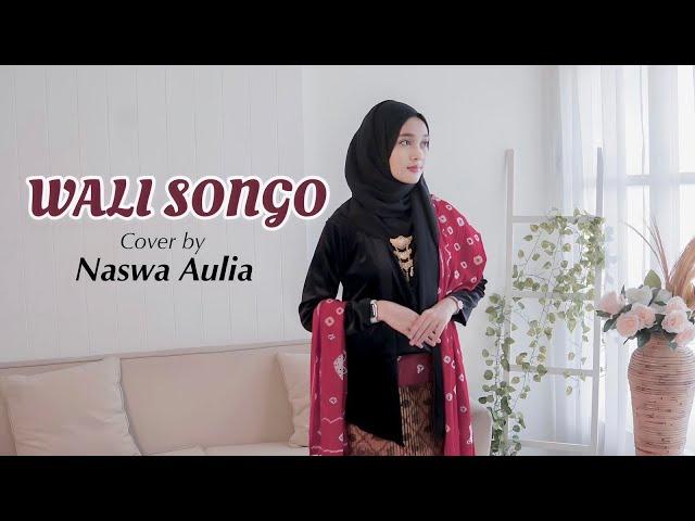 WALISONGO ( Cover by Naswa Aulia )