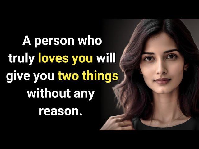 A person who truly loves you will give these two things...|| Psychology facts