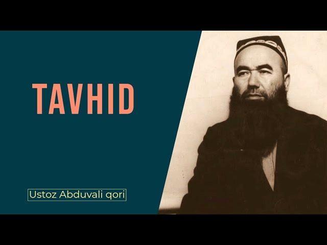 Tavhid haqida || #23 || Ustoz Abduvali qori