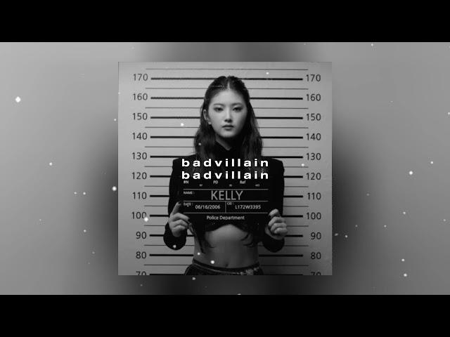 Badvillain - BADVILLAIN (speed up)