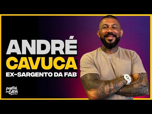 ANDRÉ CAVUCA NO GIDA PODCAST #132