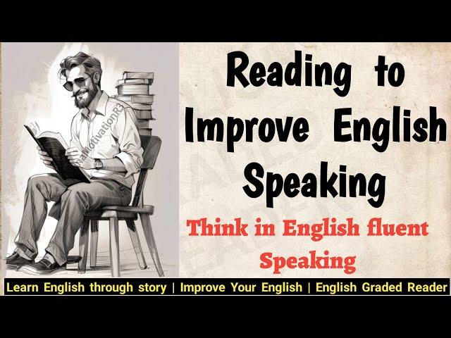 Improve English Speaking English listening Practice learn English Reading ️ English Graded Reader