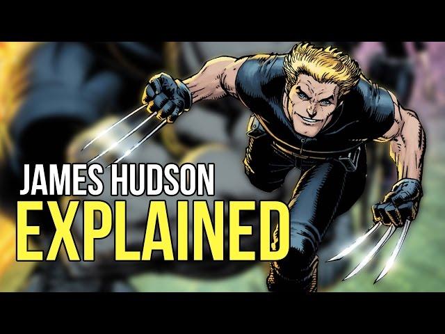 James Hudson Explained: Son of Logan