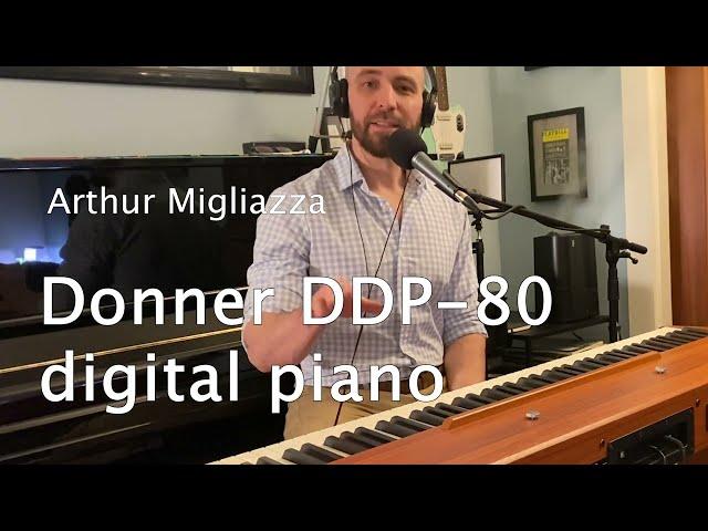 Donner DDP-80 Digital Piano [Product Review]