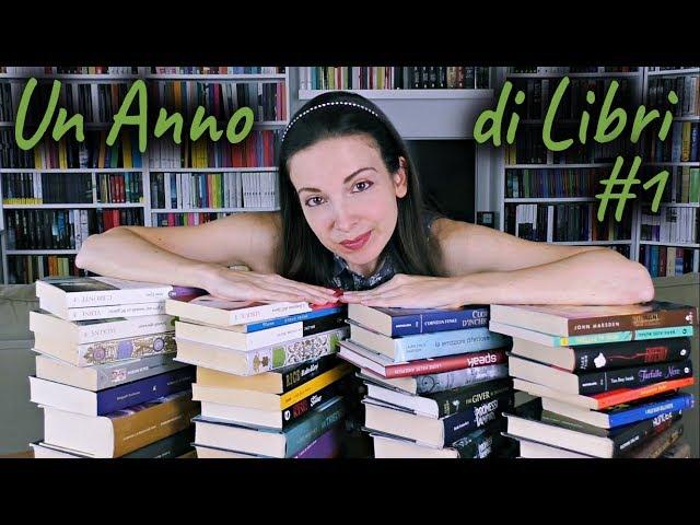 Un anno di libri #1 !!! Giga Wrap Up | Le mie letture di un anno intero #unannodilibri