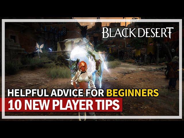 My Top 10 Helpful Tips for New Players in 2022-2023 | Black Desert