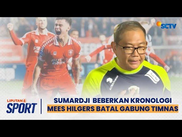 Sumardji Beberkan Kronologi Bek FC Twente Mees Hilgers Batal Gabung Timnas Indonesia vs Jepang