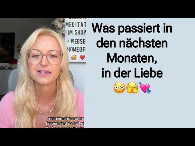 Was passiert in den nächsten 3 Monaten in der Liebe?